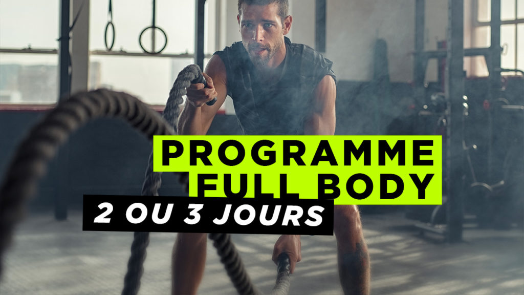 Programme entrainement full body sur 3 jours